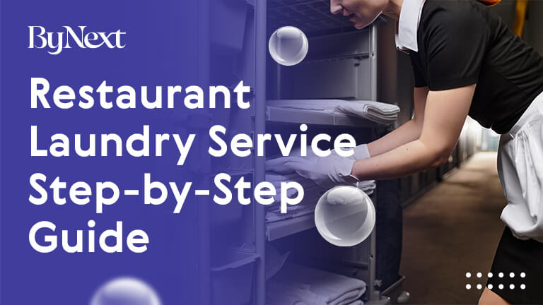 Restaurant Laundry Service Step-by-Step Guide